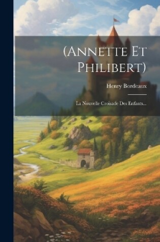 Cover of (annette Et Philibert)