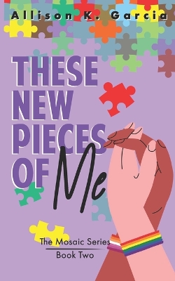 Book cover for These New Pieces of Me