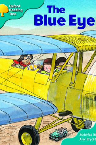 Cover of Oxford Reading Tree: Stage 9: More Storybooks (magic Key): the Blue Eye