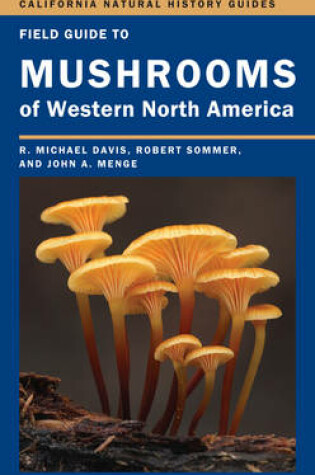 Cover of Field Guide to Mushrooms of Western North America