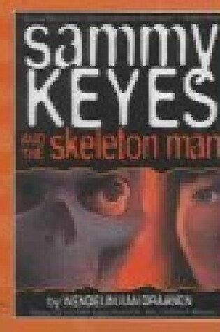 Cover of Sammy Keyes and the Skeleton Man (1 Paperback/4 CD Set)