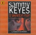 Book cover for Sammy Keyes and the Skeleton Man (1 Paperback/4 CD Set)