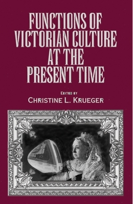 Book cover for Functions of Victorian Culture at the Present Time