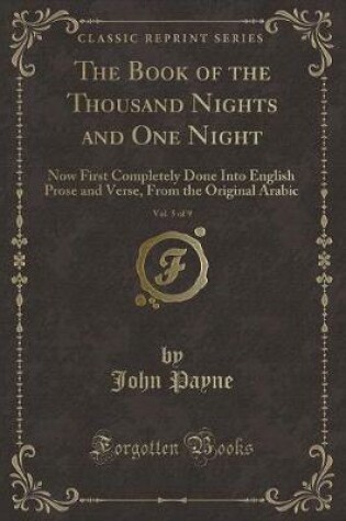 Cover of The Book of the Thousand Nights and One Night, Vol. 5 of 9