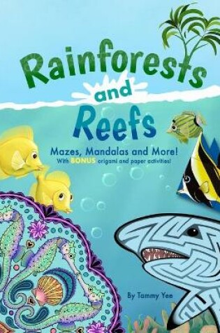 Cover of Rainforests and Reefs
