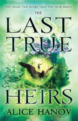 Book cover for The Last True Heirs