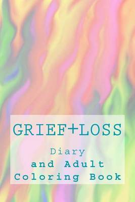 Book cover for Grief and Loss Diary