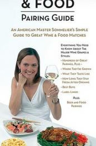 Cover of Andrea Robinson's Wine and Food Pairing Guide