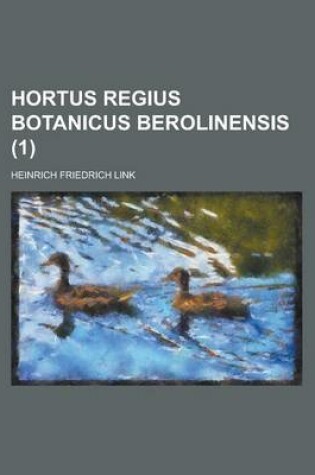 Cover of Hortus Regius Botanicus Berolinensis (1)