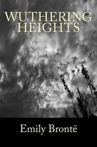 Cover of Wuthering Heights [Large Print Edition]