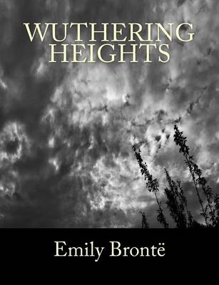 Book cover for Wuthering Heights [Large Print Edition]