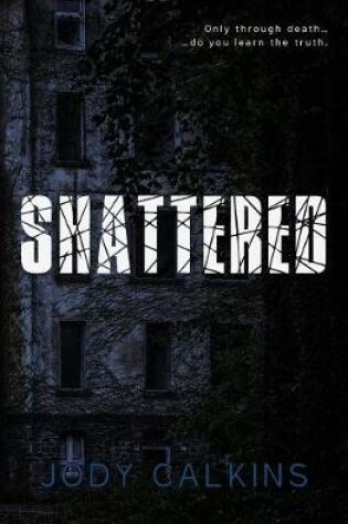 Cover of Shattered