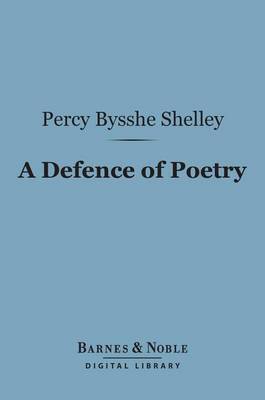 Book cover for A Defence of Poetry (Barnes & Noble Digital Library)