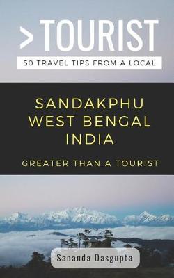 Book cover for Greater Than a Tourist- Sandakphu West Bengal India