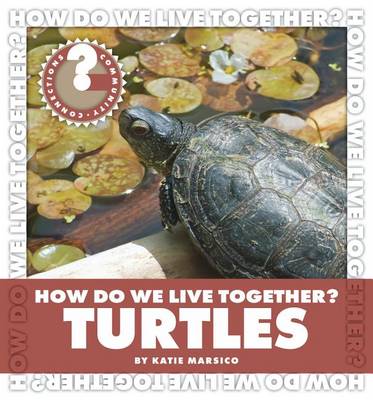 Book cover for How Do We Live Together? Turtles