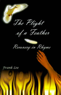 Book cover for The Plight of a Feather