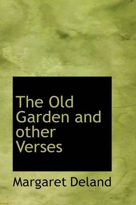 Book cover for The Old Garden and Other Verses