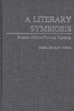 Cover of A Literary Symbiosis