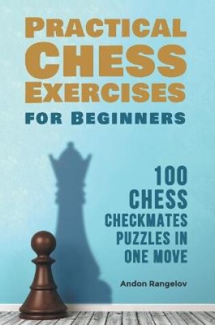 Cover of 100 Chess Checkmates Puzzles in One Move