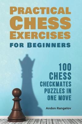 Book cover for 100 Chess Checkmates Puzzles in One Move