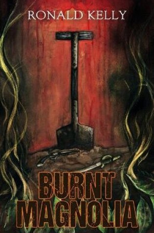 Cover of Burnt Magnolia