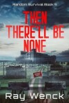 Book cover for Then There'll Be None