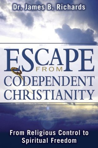 Book cover for Escape from Codependent Christianity