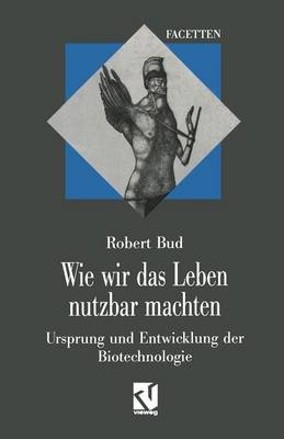 Book cover for Wie Wir Das Leben Nutzbar Machten