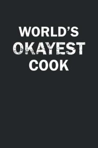 Cover of World's Okayest Cook