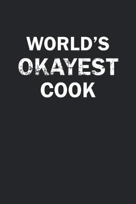 Book cover for World's Okayest Cook