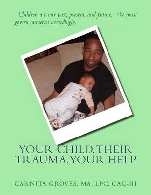 Book cover for Your child, their trauma, your help