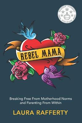 Book cover for Rebel Mama
