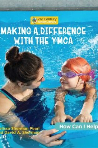 Cover of Making a Difference with the YMCA