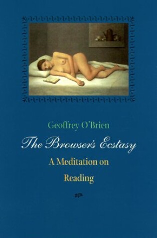 Cover of The Browser's Ecstasy