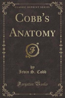 Book cover for Cobb's Anatomy (Classic Reprint)