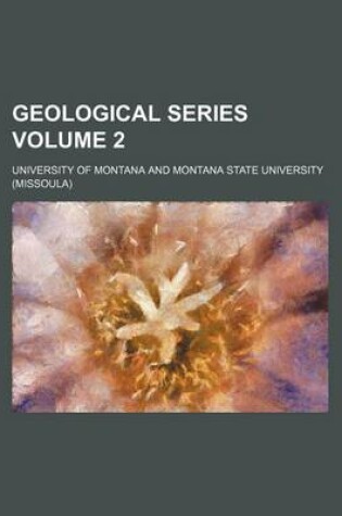 Cover of Geological Series Volume 2