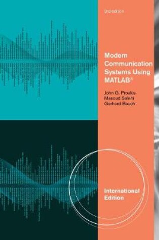 Cover of Modern Communication Systems Using MATLAB, International Edition