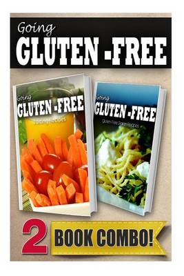 Book cover for Gluten-Free Juicing Recipes and Gluten-Free Italian Recipes