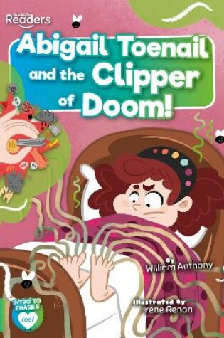 Cover of Abigail Toenail and the Clipper of Doom