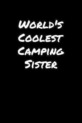 Book cover for World's Coolest Camping Sister