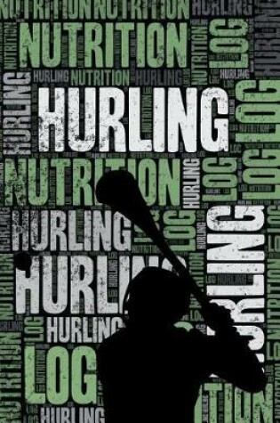 Cover of Hurling Nutrition Log and Diary