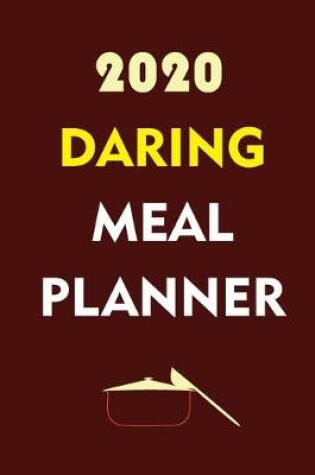 Cover of 2020 Daring Meal Planner