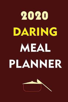 Book cover for 2020 Daring Meal Planner