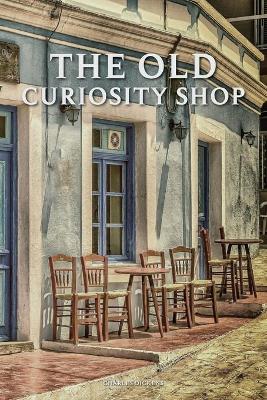 Book cover for The Old Curiosity Shop - Charles Dickens