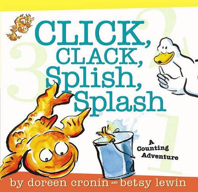 Cover of Click, Clack, Splish, Splash