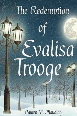 Cover of The Redemption of Evalisa Trooge