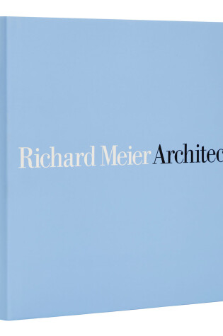 Cover of Richard Meier, Architect: Volume 8