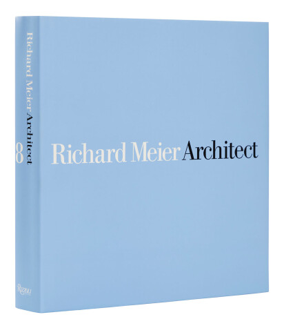 Book cover for Richard Meier, Architect: Volume 8