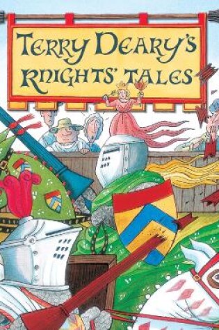 Cover of Terry Deary's Knights' Tales