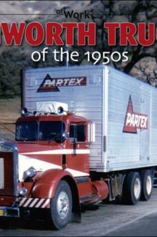 Cover of Kenworth Trucks of the 1950s